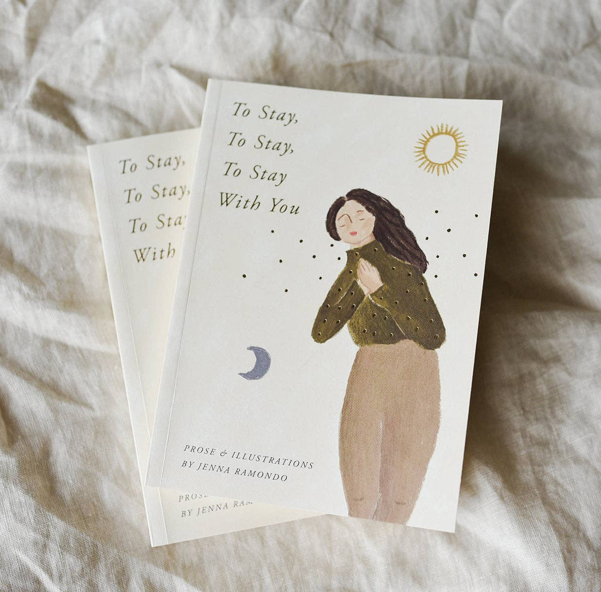 ‘To Stay, To Stay, To Stay With You' Book of Prose