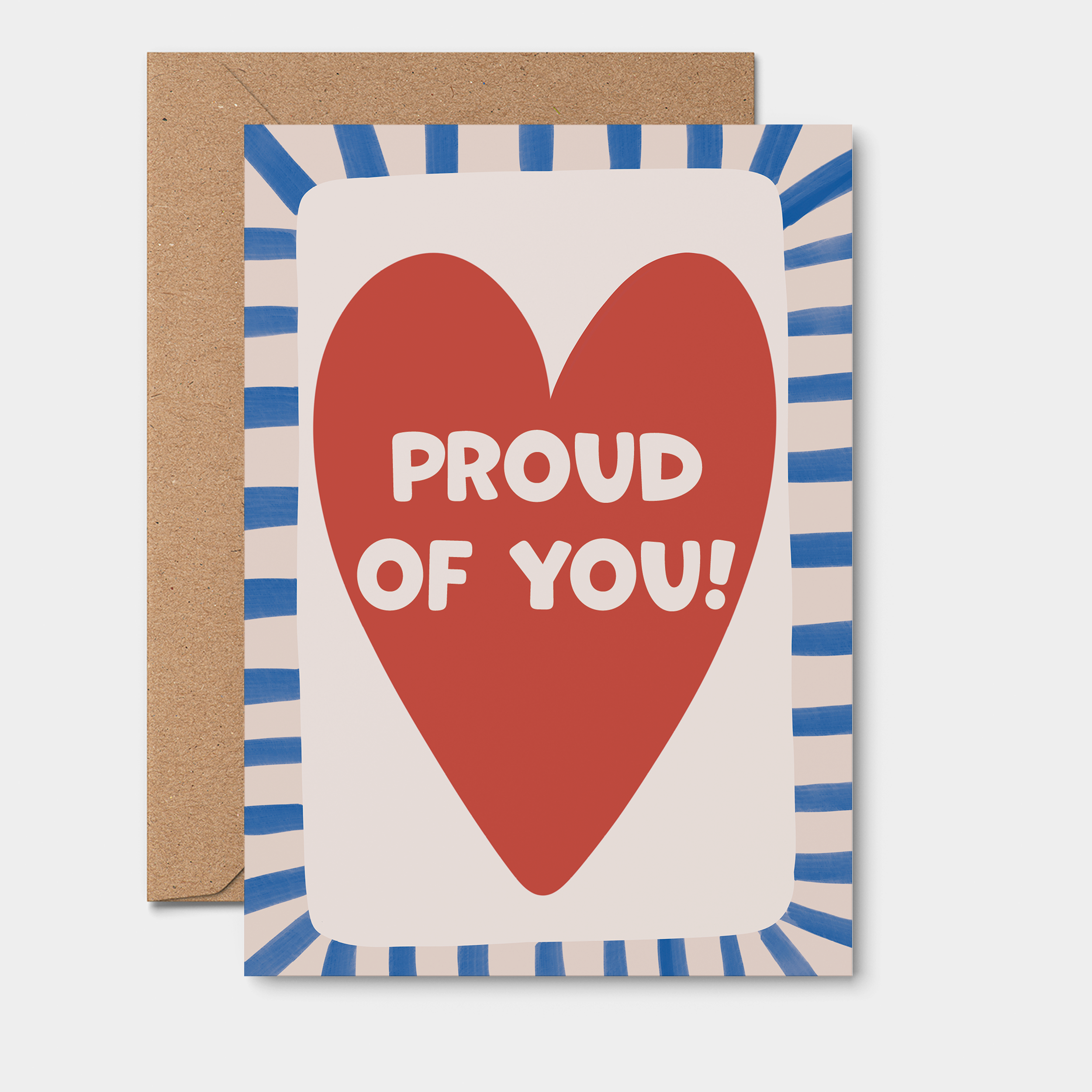 Proud Of You. Congrats Greeting Card Red Heart, Blue stripes