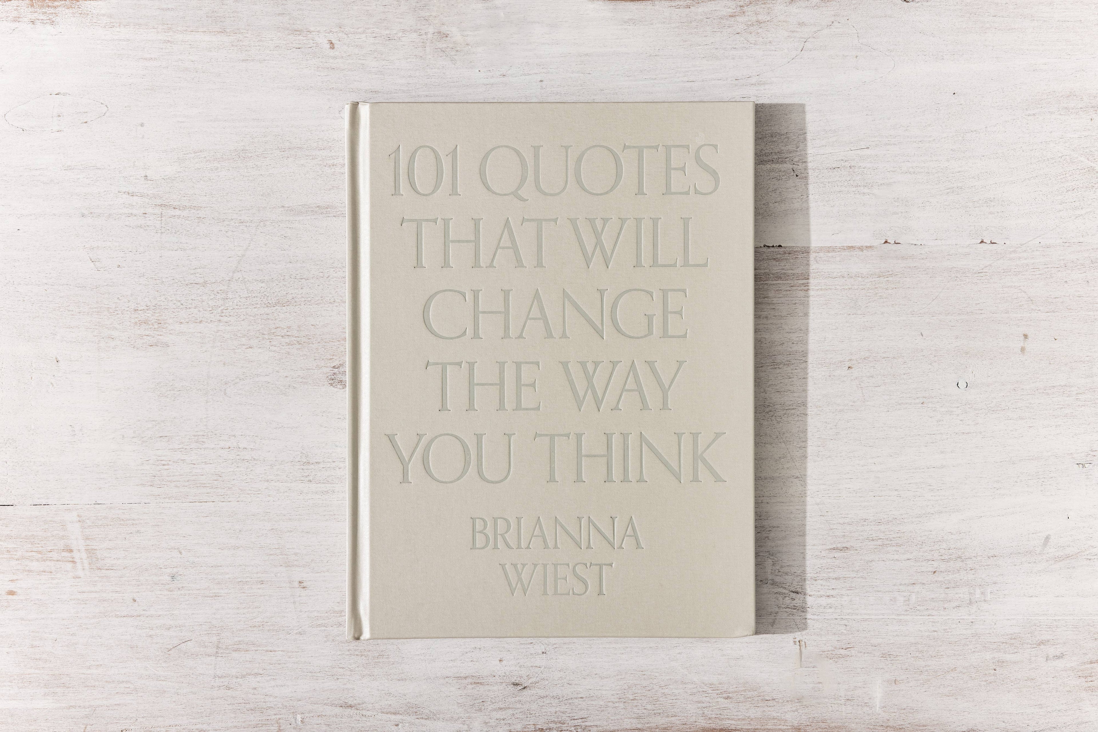 101 Quotes That Will Change The Way You Think - coffee table book