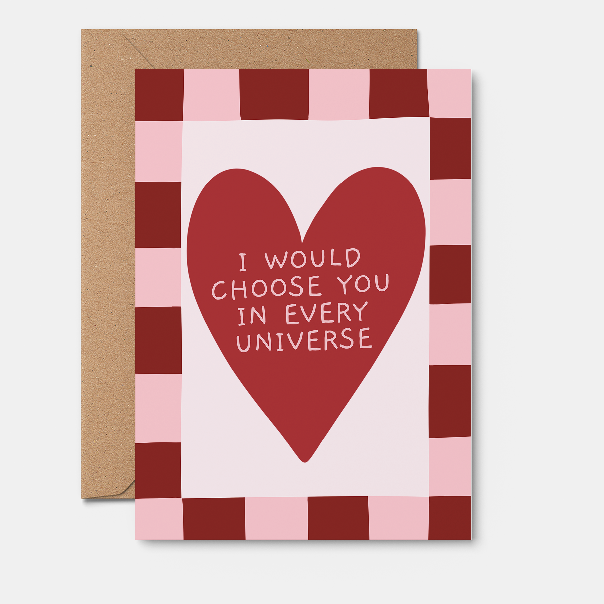 I'd Choose You In Every Universe | Love Card