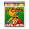 Mr Flamboyant Luxury Matches