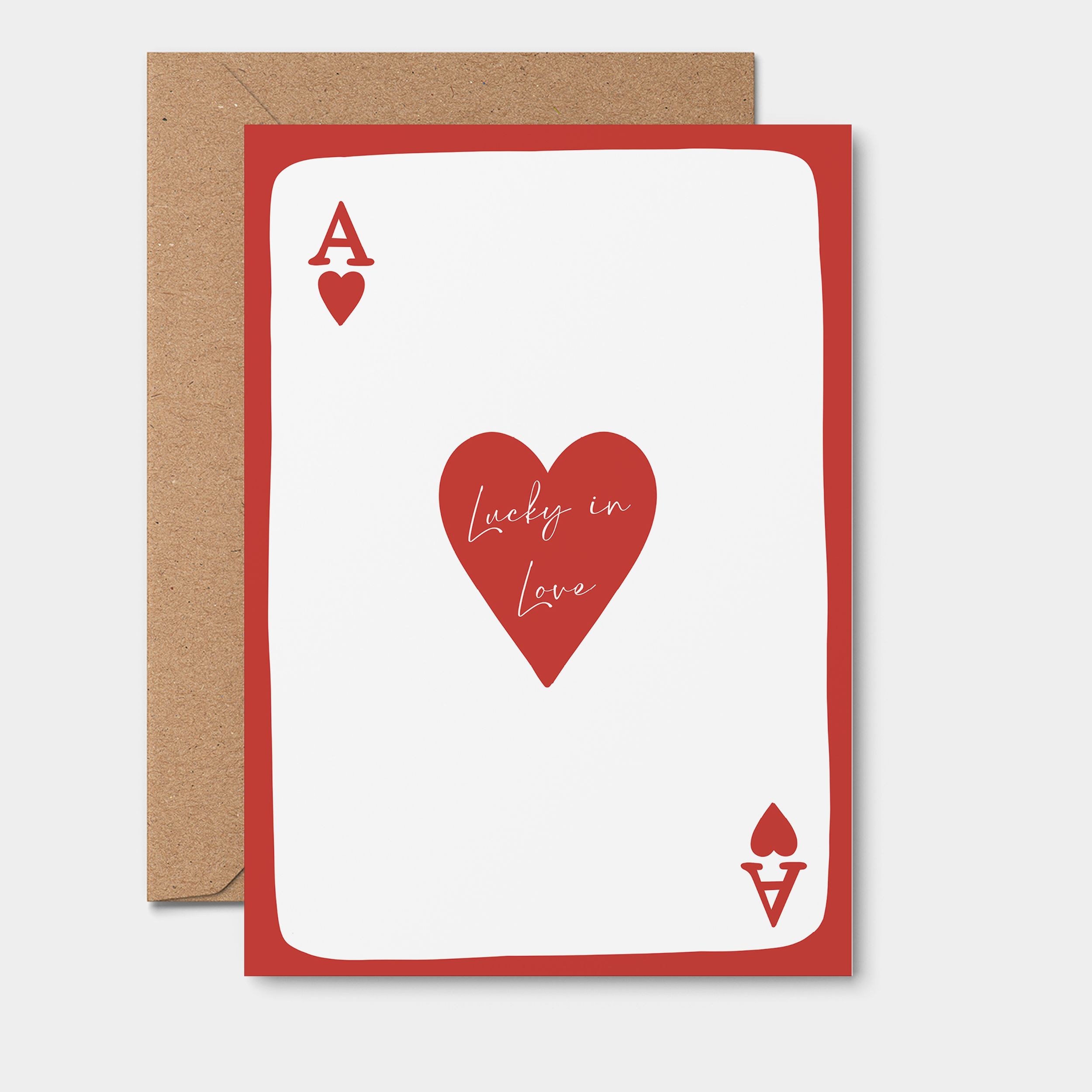 Lucky In Love | Love Card | Ace Of Hearts