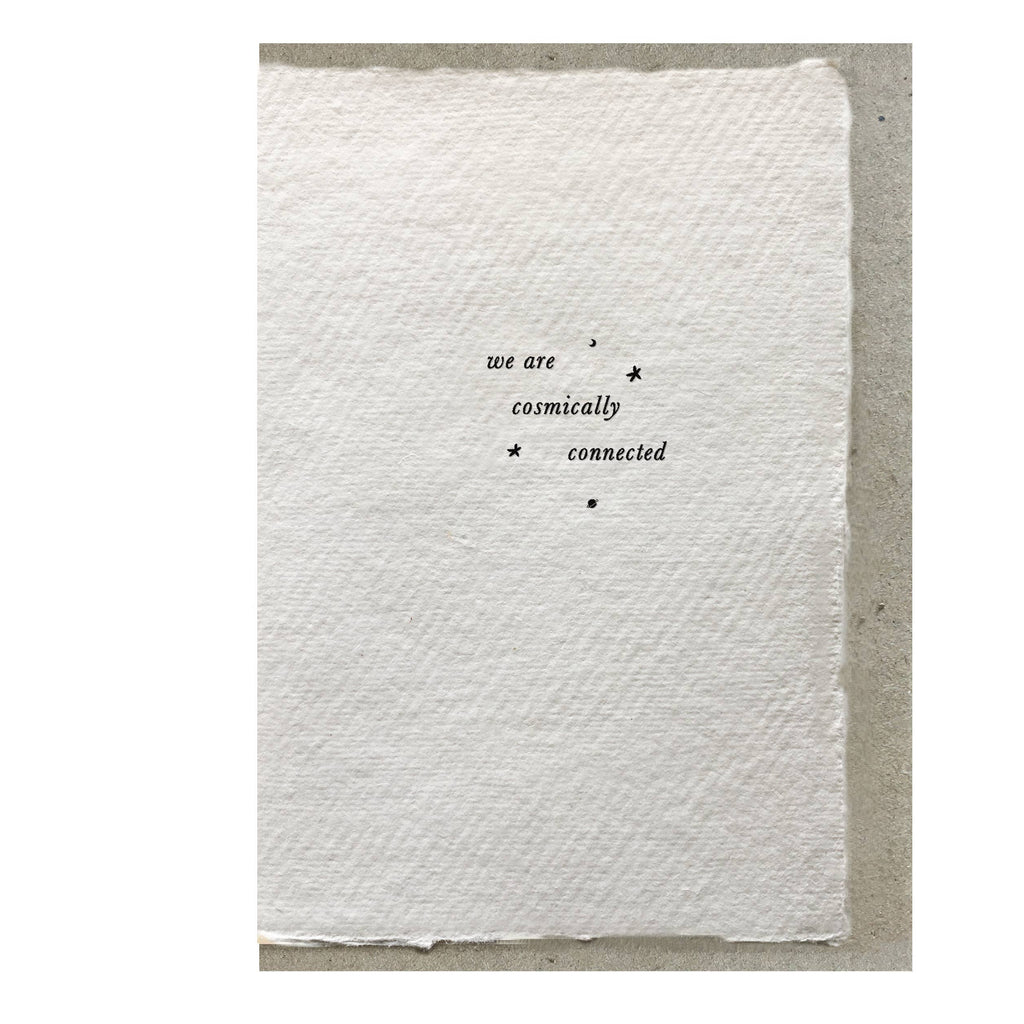 We Are Cosmically Connected - Greeting Card