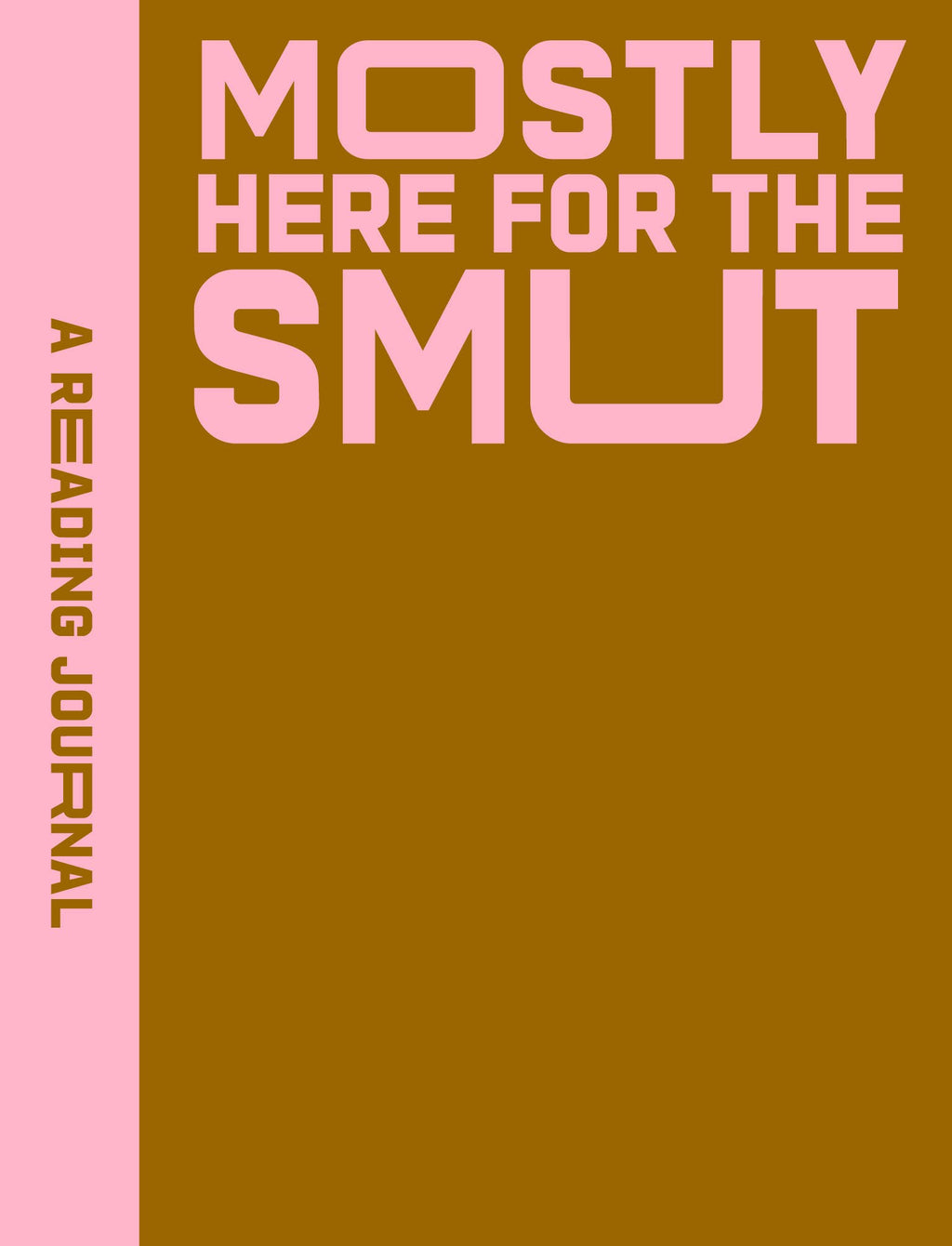 A Reading Journal - Mostly Here for the Smut