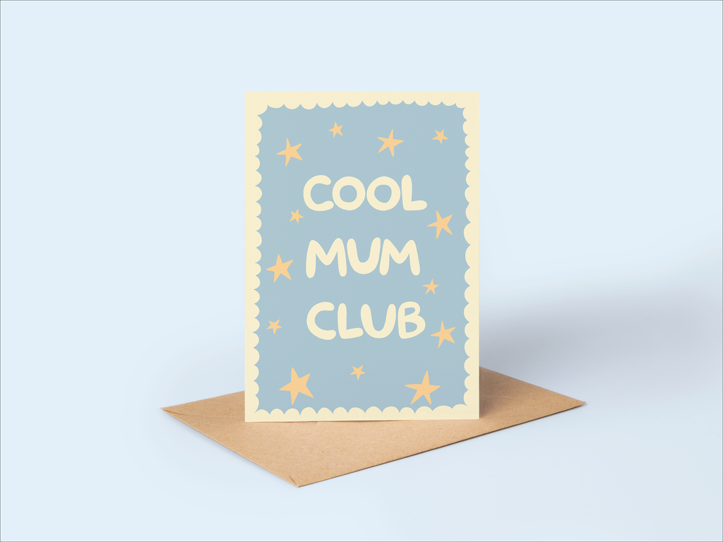 Mother's Day Card | Cool Mum Club